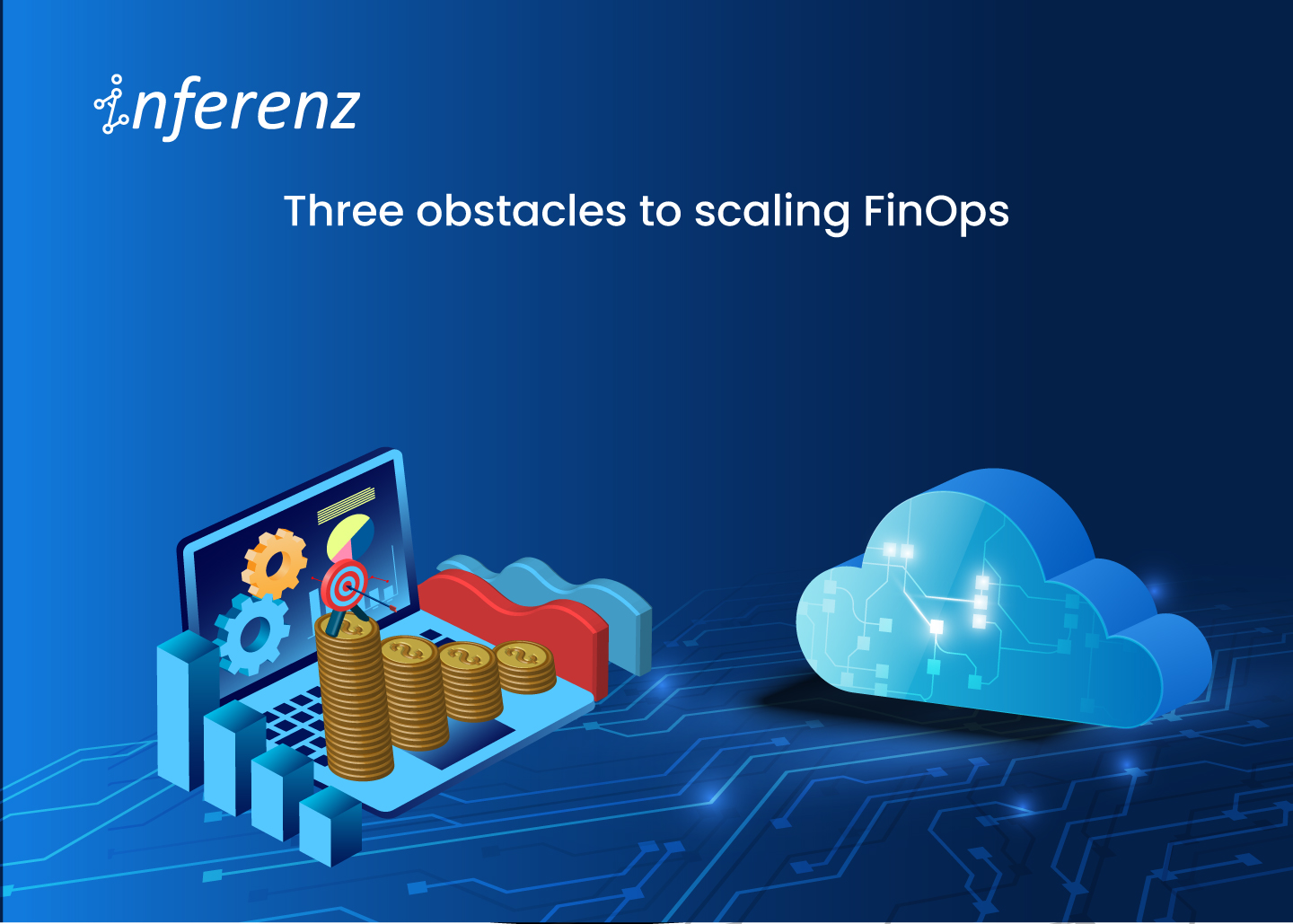 Three obstacles to scaling FinOps