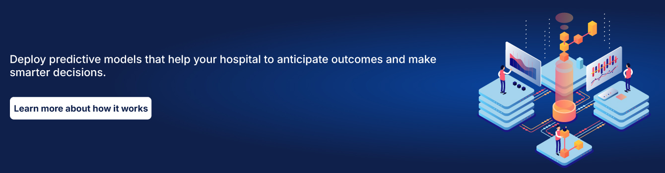 Deploy-predictive-models-that-help-your-hospital-to-anticipate-outcomes-and-make-smarter-decisions