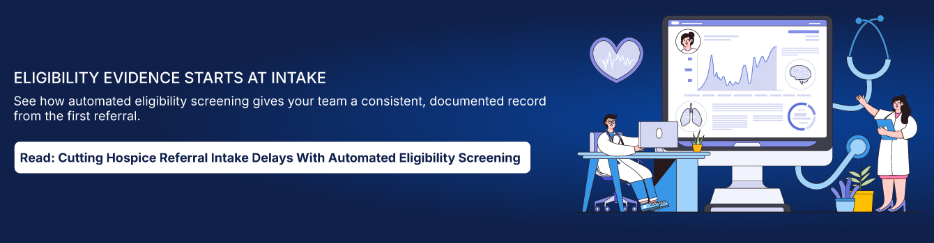 Eligibility evidence starts at intake