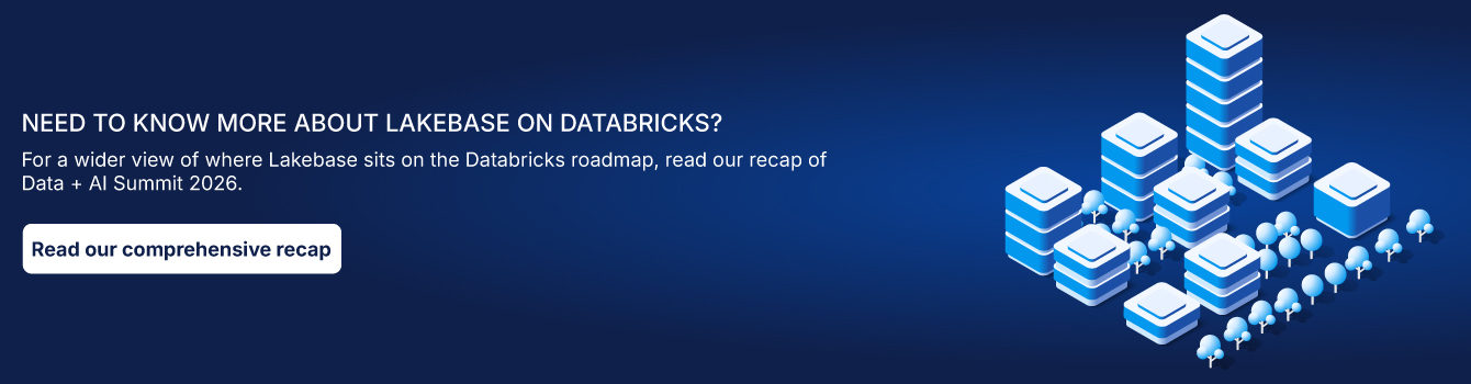 Need to know more about Lakebase on Databricks?