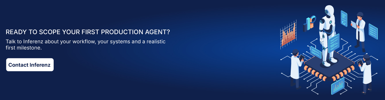 Ready to scope your first production agent?